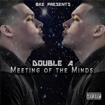 Meeting of the Minds by Double A