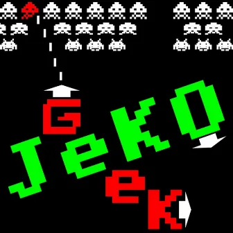 Geek by Jeko