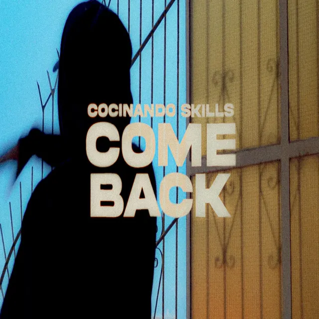 Come back