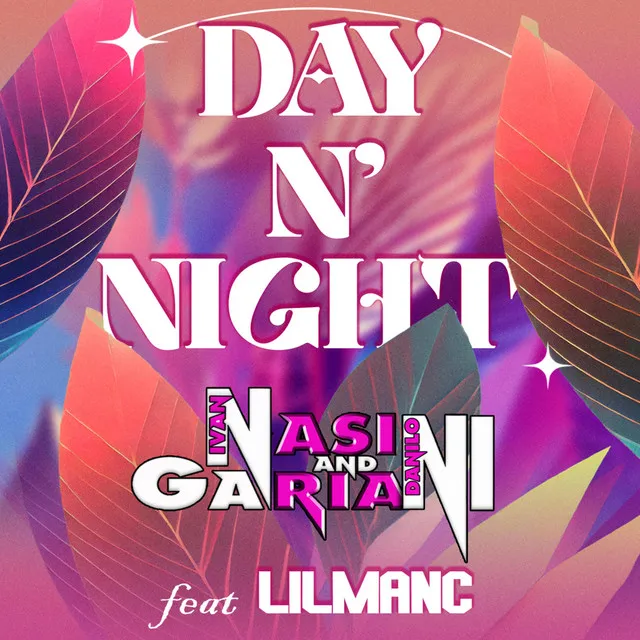 Day N' Night - Extended Edit