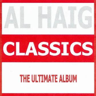 Classics - Al Haig by Al Haig