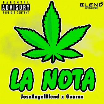 La Nota by JoseAngelBlend