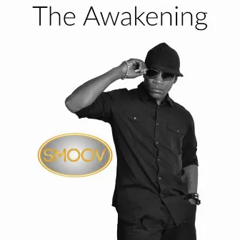 The Awakening by Smoov