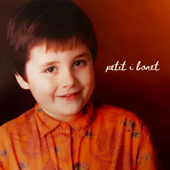 Petit i bonet by Robert Bonet