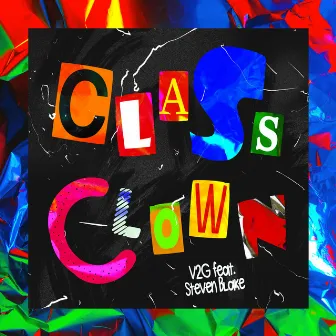 Class Clown by V2G