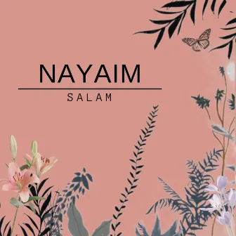 Salam by Nayaim