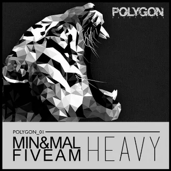 Heavy by FiveAm