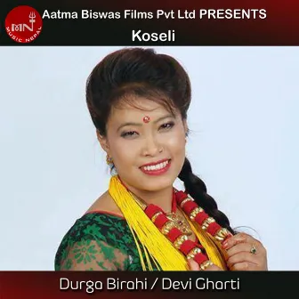 Koseli by Durga Birahi