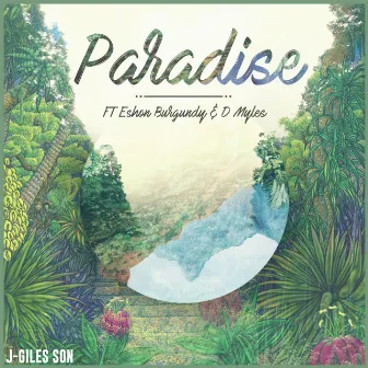 Paradise by J-Giles Son