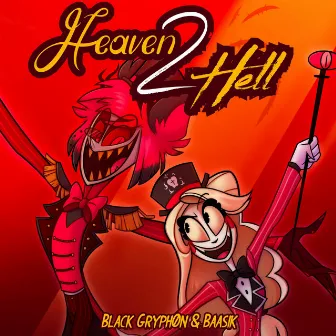 Heaven 2 Hell by Black Gryph0n