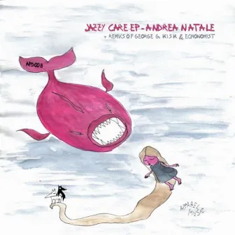 Jazzy Care EP by Andrea Natale