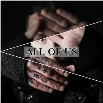 All of Us by Ara Kelly One