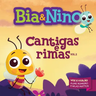 Bia & Nino - Cantigas e Rimas, Vol. 2 by Bia & Nino