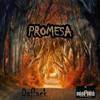 Promesa by Daflack