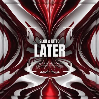 Later by SLOB