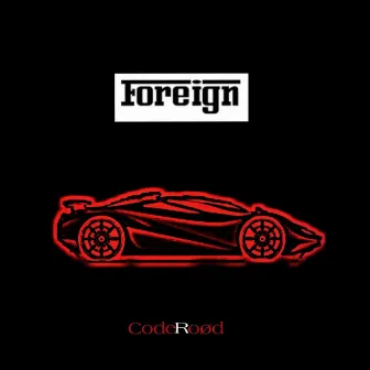 Foreign by Unknown Artist