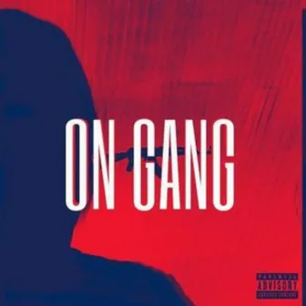 On Gang by realk44du