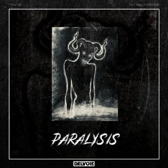 Paralysis by DELVOIE