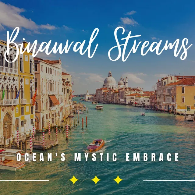 Mystic Ocean Serenades: Binaural Nature Harmony