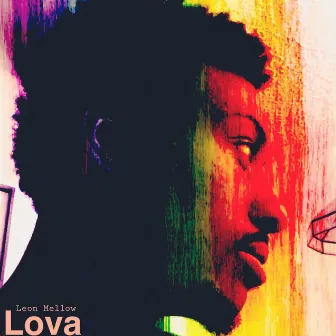 Lova by Leon Mellow