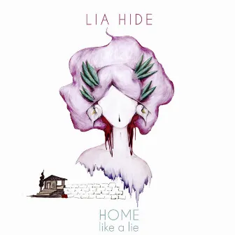 Like A Lie by Lia Hide