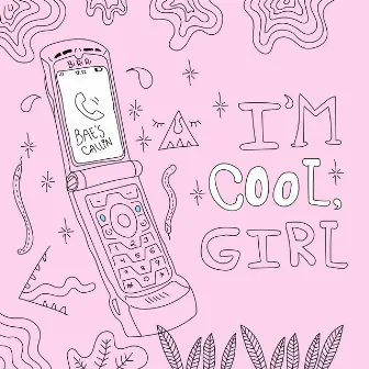 I'm Cool, Girl by Eddu Chaves