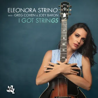 I Got Strings by Eleonora Strino