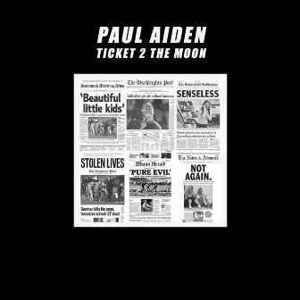 Ticket 2 The Moon by Paul Aiden