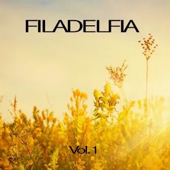 Filadelfia, Vol. 1 by Filadelfia