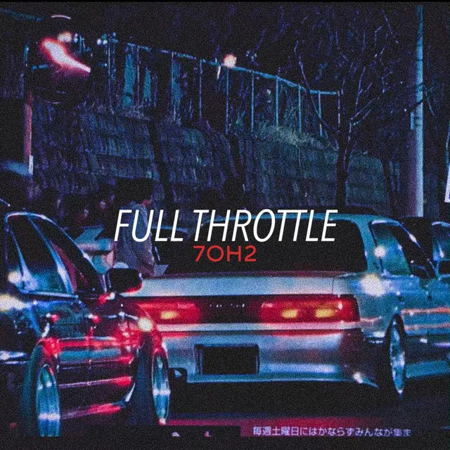 FULL THROTTLE