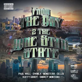 The Bay 2 the Lone Star State (feat. Monsterr, Deezo, Ruffy Goddy & Smokey Montana) by Swinla