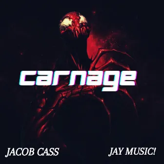 Carnage by Jacob Cass