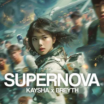 Supernova by Kaysha