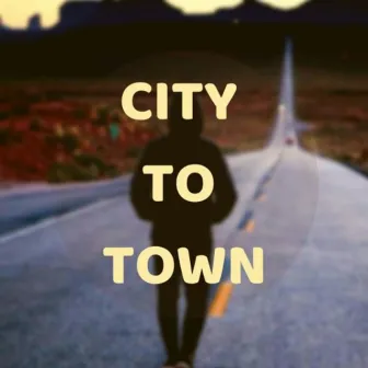 City To Town by Yung Matter