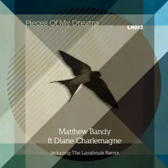 Pieces of My Dreams (feat. Diane Charlemagne) by Matthew Bandy