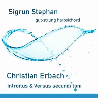 Erbach: Introitus & Versus secundi toni by Christian Erbach