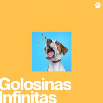 Golosinas Infinitas by Música para Cachorros