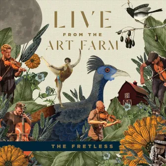 Live from the Art Farm by The Fretless