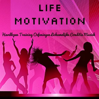 Life Motivation - Hardlopen Training Oefeningen Lichamelijke Conditie Muziek met Deep House Electro Dance Dubstep Geluiden by Unknown Artist