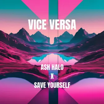 Vice Versa by Save Yourself