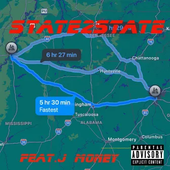 State 2 State by FastMuney Mike