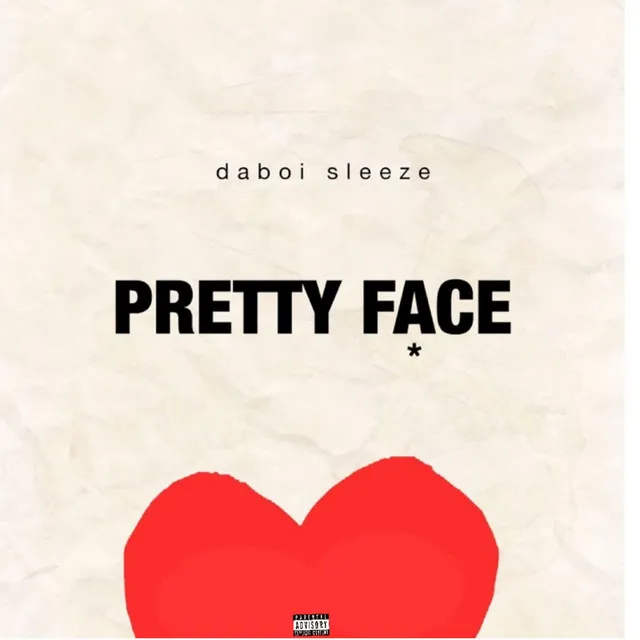 Pretty Face [Explicit]