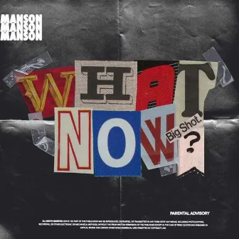 What Now? by Manson