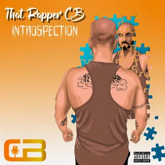 Introspection by That Rapper CB