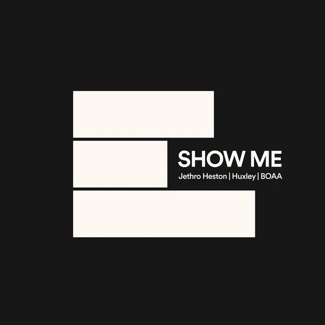 Show Me (Edit)