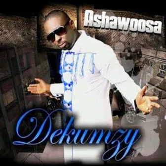 Ashawosa by Dekumzy