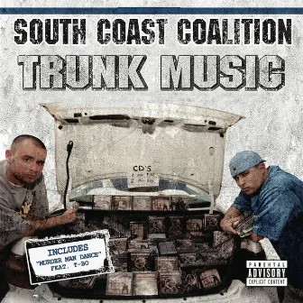 Trunk Music by South Coast Coalition