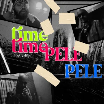 Time Pele by Mc Blue