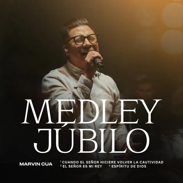 Medley Júbilo (Cuando el Señor Hiciere Volver la Cautividad / El Señor Es Mi Rey / Espíritu de Dios) - En Vivo