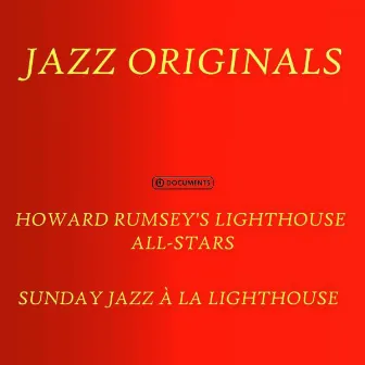 Sunday Jazz À La Lighthouse by Howard Rumsey's Lighthouse All Stars